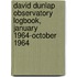 David Dunlap Observatory Logbook, January 1964-October 1964