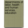 Departments of Labor, Health and Human Services, Education by States Congress House United States Congress House