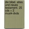 Die Bibel. Altes Und Neues Testament. 25 Cds + 2 Musik-dvds door Onbekend
