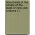 Documents of the Senate of the State of New York (Volume 1)