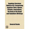 Egyptian Literature (Volume 42); Comprising Egyptian Tales door General Books