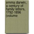 Emma Darwin, a Century of Family Letters, 1792-1896 (Volume