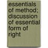Essentials of Method; Discussion of Essential Form of Right
