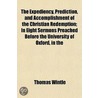 Expediency, Prediction, and Accomplishment of the Christian door Thomas Wintle