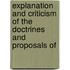 Explanation and Criticism of the Doctrines and Proposals of