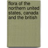 Flora of the Northern United States, Canada and the British door Nathaniel Lord Britton