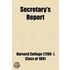 Harvard College Class Of 1891 Secretary's Report (Volume 2)