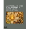 Harvard College Class of 1877 Secretary's Report (Volume 4) door Harvard College. Class Of
