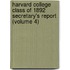 Harvard College Class of 1892 Secretary's Report (Volume 4)