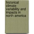Historical Climate Variability And Impacts In North America