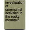 Investigation of Communist Activities in the Rocky Mountain by United States. Activities