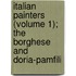Italian Painters (Volume 1); The Borghese and Doria-Pamfili