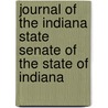Journal of the Indiana State Senate of the State of Indiana door Indiana. Gener Senate