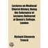 Lectures on Medieval Church History, Being the Substance of