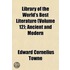 Library of the World's Best Literature (Volume 12); Ancient