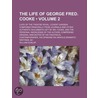 Life of George Fred. Cooke (Volume 2); (Late of the Theatre door William Dunlap