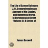 Life Of Samuel Johnson, Ll. D., Comprehending An Account Of door Professor James Boswell