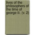 Lives Of The Philosophers Of The Time Of George Iii. (V. 2)