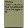 Memoir, Correspondence, and Miscellanies from the Papers of door Thomas Jefferson