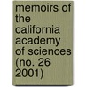 Memoirs of the California Academy of Sciences (No. 26 2001) by California Academy of Sciences