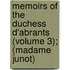 Memoirs of the Duchess D'Abrants (Volume 3); (Madame Junot)