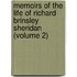 Memoirs of the Life of Richard Brinsley Sheridan (Volume 2)