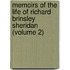 Memoirs of the Life of Richard Brinsley Sheridan (Volume 2)