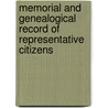 Memorial and Genealogical Record of Representative Citizens by Jacob Piatt Dunn