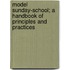 Model Sunday-School; A Handbook of Principles and Practices