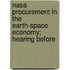 Nasa Procurement In The Earth-space Economy; Hearing Before