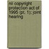 Nii Copyright Protection Act Of 1995 (pt. 1); Joint Hearing