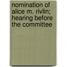 Nomination of Alice M. Rivlin; Hearing Before the Committee by United States Congress Affairs