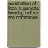 Nomination of Leon E. Panetta; Hearing Before the Committee