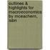 Outlines & Highlights For Macroeconomics By Mceachern, Isbn