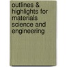 Outlines & Highlights For Materials Science And Engineering by Cram101 Textbook Reviews