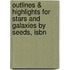 Outlines & Highlights For Stars And Galaxies By Seeds, Isbn