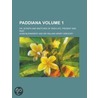 Paddiana (Volume 1); Or, Scraps and Sketches of Irish Life door Adam Blenkinsop
