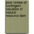 Peer Review of Contingent Valuation of Natural Resource Dam