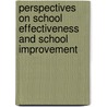 Perspectives On School Effectiveness And School Improvement by Michael Barber