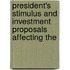 President's Stimulus and Investment Proposals Affecting the