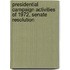 Presidential Campaign Activities of 1972, Senate Resolution