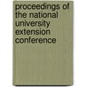 Proceedings Of The National University Extension Conference door Unknown Author