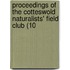 Proceedings of the Cotteswold Naturalists' Field Club (10