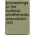 Proceedings of the National Shellfisheries Association (54)