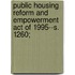 Public Housing Reform and Empowerment Act of 1995--S. 1260;