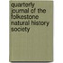 Quarterly Journal of the Folkestone Natural History Society