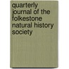 Quarterly Journal of the Folkestone Natural History Society door Folkestone Natural History Society