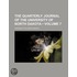 Quarterly Journal of the University of North Dakota (Volume