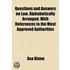 Questions and Answers on Law. Alphabetically Arranged. with