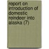 Report On Introduction Of Domestic Reindeer Into Alaska (7)